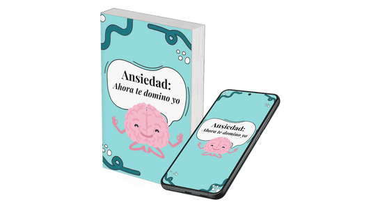 Libro digital: Ansiedad: ahora te domino yo